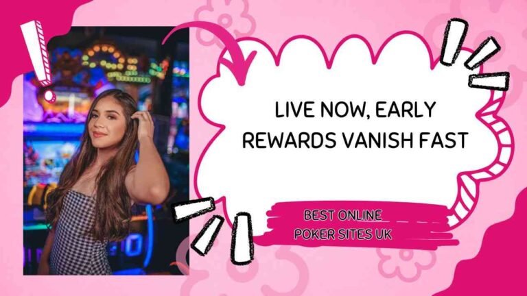 UK poker sites are live now claim your early rewards before they vanish fast
