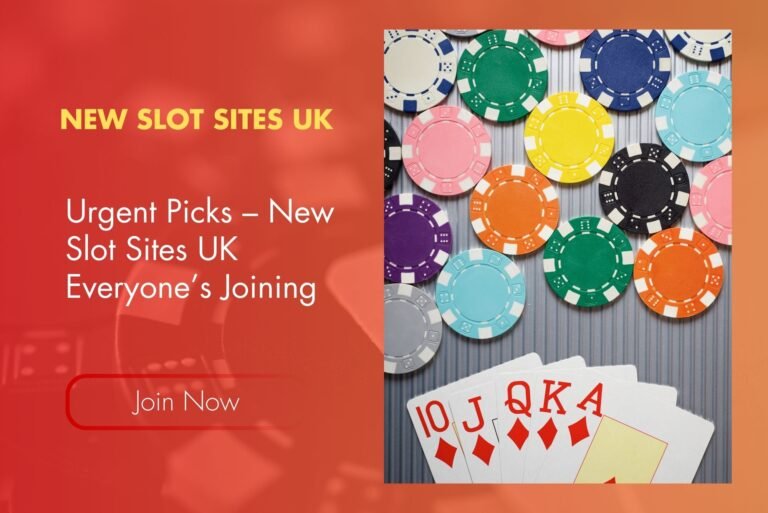 Urgent Picks – New Slot Sites UK Everyone’s Joining